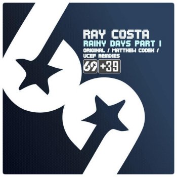Ray Costa Rainy Days - Original Mix