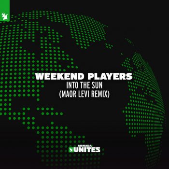 Weekend Players feat. Maor Levi Into The Sun - Maor Levi Remix