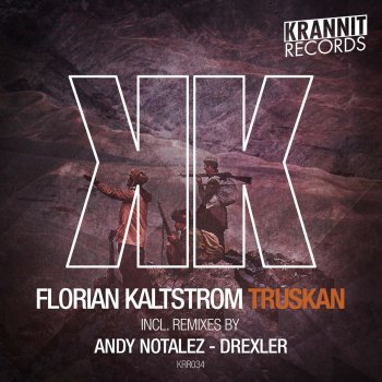 Florian Kaltstrom Truskan (Andy Notalez Remix)