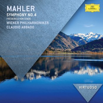 Gustav Mahler, Wiener Philharmoniker & Claudio Abbado Symphony No.4 in G: 3. Ruhevoll (Poco adagio)