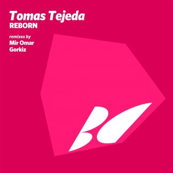 Tomas Tejeda Reborn (Gorkiz Remix)