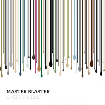 Master Blaster Everywhere - Club Mix