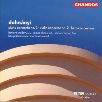 Ernst von Dohnányi, James Ehnes, BBC Philharmonic Orchestra & Matthias Bamert Violin Concerto No. 2 in C Minor, Op. 43: I. Allegro molto moderato