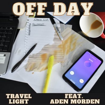 Travel Light feat. Aden Morden Off Day