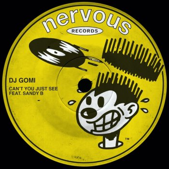 DJ Gomi Can't You Just See (feat. Sandy B) [Instrumental]