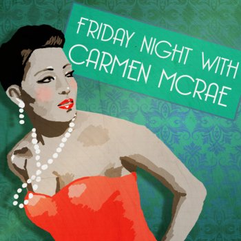 Carmen McRae My Funny Valentine (Live)