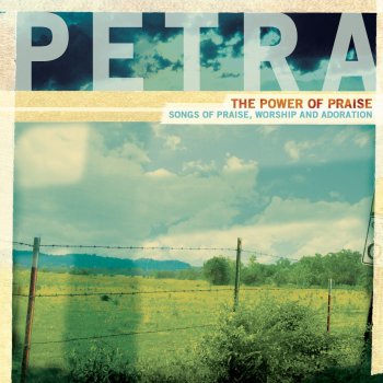 Petra I Will Celebrate / When the Spirit of the Lord