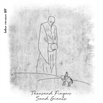 Thousand Fingers feat. Timboletti Sand Giants - Timboletti Remix