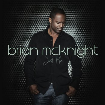 Brian McKnight End and Beginning With You