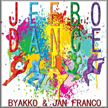 Byakko feat. Jan Franco Jeebo Dance