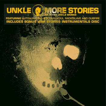 UNKLE Burn My Shadow - Radioslave Remix