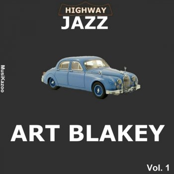 Art Blakey & The Jazz Messengers Drum Suite: Cubano Chant