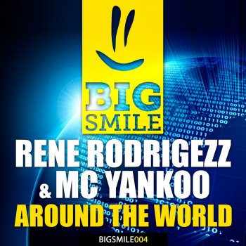 Rene Rodrigezz feat. MC Yankoo Around The World - Airplay Edit