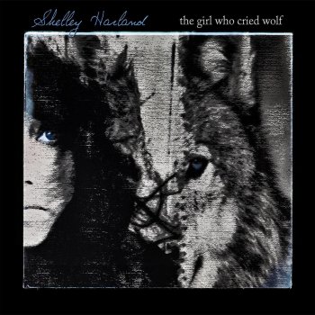 Shelley Harland The Girl Who Cried Wolf