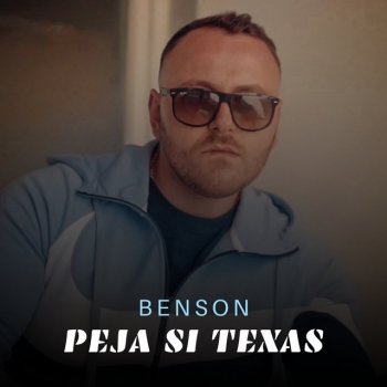 Benson Peja Si Texas