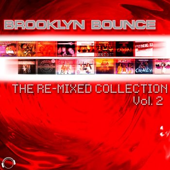 Brooklyn Bounce Crazy - Special D Remix