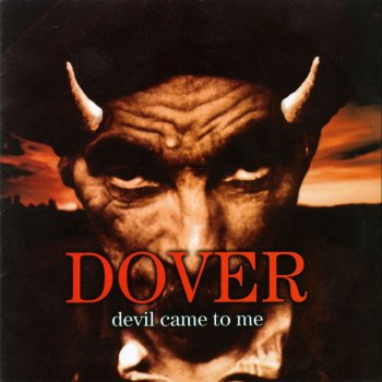 Dover Devil Came to Me