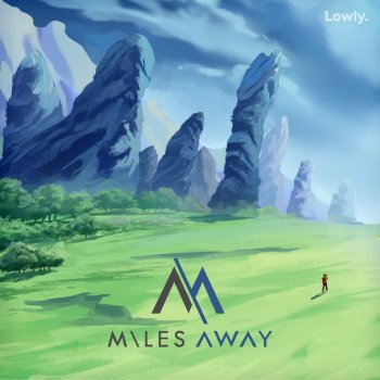 Miles Away feat. RYYZN Meant for Two