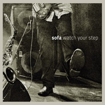 Sofa Watch Your Step