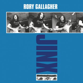 Rory Gallagher Jinxed