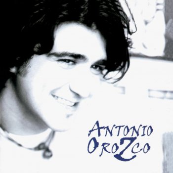 Antonio Orozco Tan Lejos y Tan Cerca