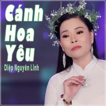 Diệp Nguyên Linh Cánh Hoa Yêu (feat. Ngô Thái Sơn)