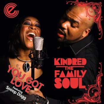 Kindred The Family Soul You Got Love - Acappella