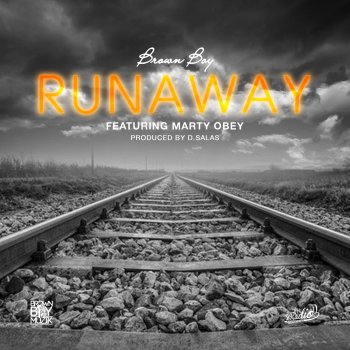 Brown Boy Runaway (feat. Marty Obey)