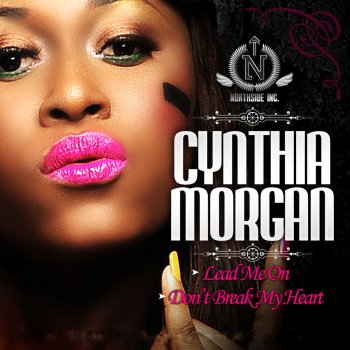 Cynthia Morgan Don't Break My Heart