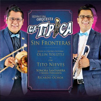 Internacional Orquesta La Tipica No Hay Novedad