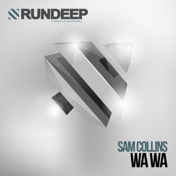 Sam Collins Wa Wa - Original Mix