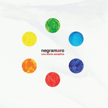 Negramaro Una storia semplice (Acoustic Version) - Bonus Track