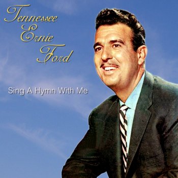 Tennessee Ernie Ford Bringing in the Sheaves