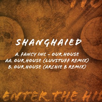 Fancy Inc Our House (Archie B Remix)