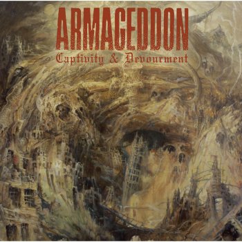 Armageddon Captivity & Devourment