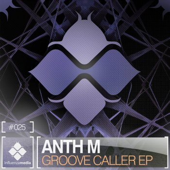 ANTHM Groove Caller