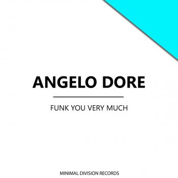 Angelo Dore Body or Mind