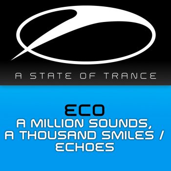DJ Eco A Million Sounds, a Thousand Smiles (radio edit)