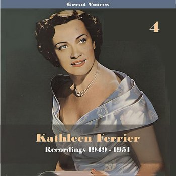 Kathleen Ferrier Pretty Ring Time