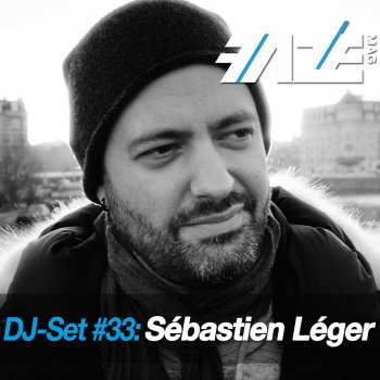 Sébastien Leger Faze DJ-Set 33 (Continuous DJ Mix)