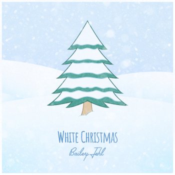 Bailey Jehl White Christmas
