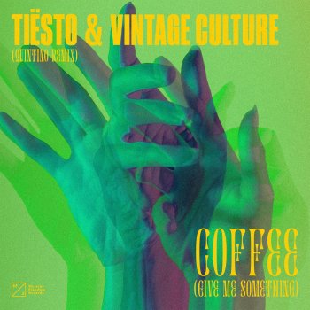 Tiësto feat. Vintage Culture & Quintino Coffee (Give Me Something) - Quintino Remix