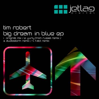 F-act feat. Tim Robert Big Dream in Blue - F-Act Remix