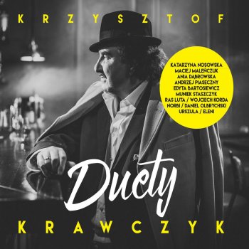 Krzysztof Krawczyk feat. Edyta Bartosiewicz Trudno Tak (Razem Byc Nam Ze Soba)