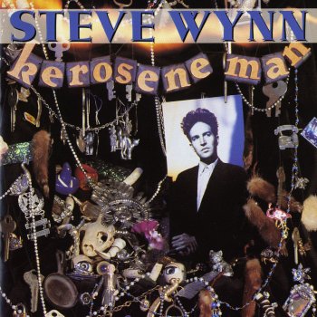 Steve Wynn Kerosene Man