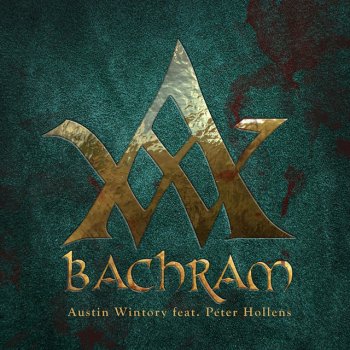 Austin Wintory feat. Peter Hollens Bachram