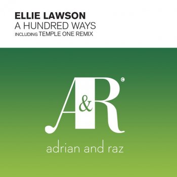 Ellie Lawson A Hundred Ways (Corti Organ Big Room Remix)