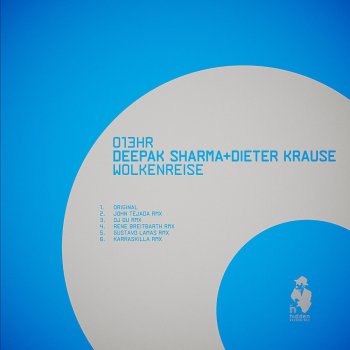 Deepak Sharma & Dieter Krause Wolkenreise - Original Mix
