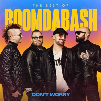BoomDaBash Don't Worry