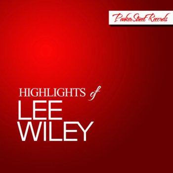 Lee Wiley Too Good to Be True